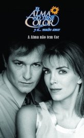 Novela A Alma No Tem Cor Todos Captulos Completos Envio Digital