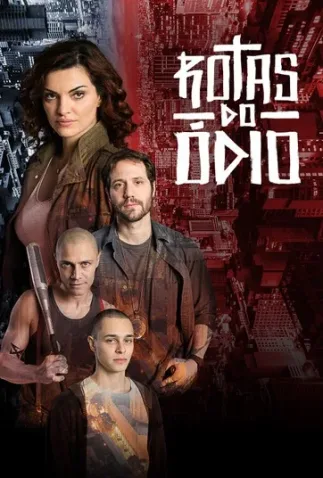 Cole��o Digital Rotas do �dio Todas Temporadas Completo