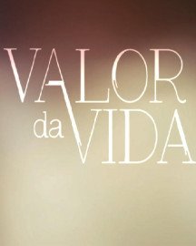 Novela Valor da Vida Todos Captulos Completos Envio Digital