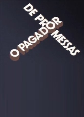 Cole��o Digital O Pagador De Promessas Todas Temporadas Completo Dublado