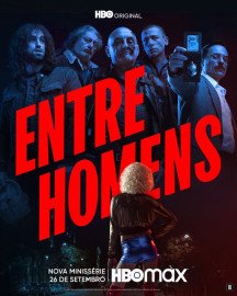 Coleo Digital Entre Homens Todas Temporadas Completo Dublado