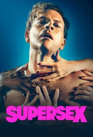 Supersex Todas as Temporadas Completo Dublado