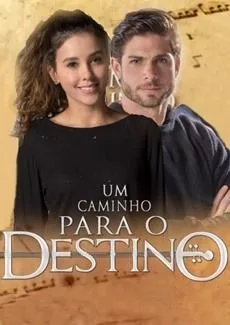 Novela Um Caminho Para o Destino Todos Cap�tulos Completos Envio Digital