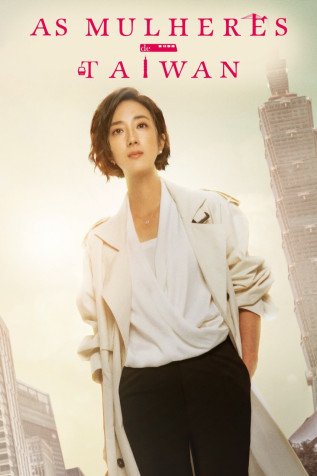Dorama As Mulheres De Taiwan Todos Cap�tulos Completos Envio Digital