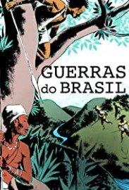 Coleção Digital Guerras do Brasil Todas Temporadas Completo Dublado