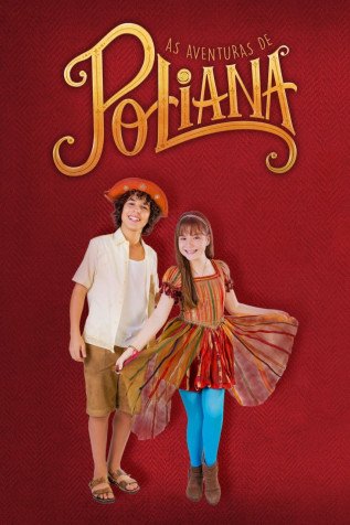 Novela As Aventuras de Poliana Todos Cap�tulos Completos Envio Digital