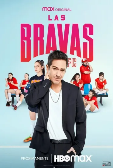 Las Bravas F.C Todas as Temporadas Completo Dublado