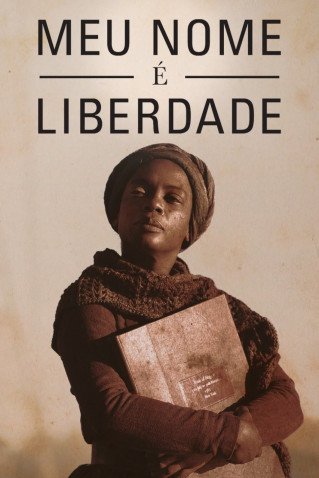 Novela Meu Nome � Liberdade Todos os Cap�tulos Envio Digital
