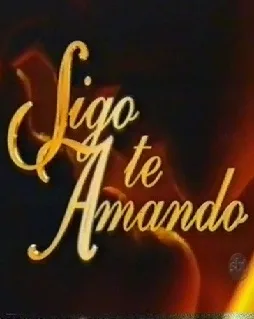 Novela Sigo te Amando Todos Cap�tulos Completos Envio Digital