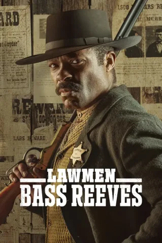 Homens Da Lei Bass Reeves Todas as Temporadas Dublado