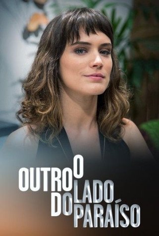 Novela O Outro Lado do Paraiso Todos Cap�tulos Completos Envio Digital
