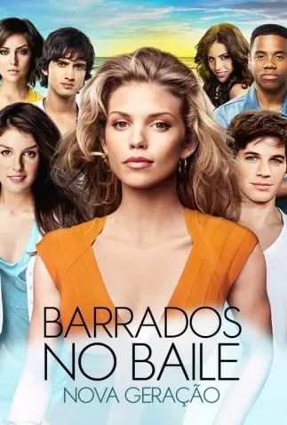 Cole��o Digital Barrados no Baile - Nova Gera��o Todas Temporadas Completo