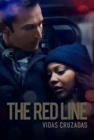 Cole��o Digital The Red Line Vidas Cruzadas Completo Dublado