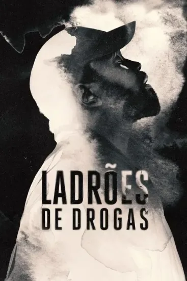 Ladr�es De Drogas Todas as Temporadas Completo Dublado