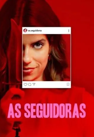 Cole��o Digital As Seguidoras Todas Temporadas Completo Dublado
