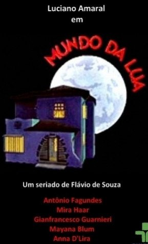 Cole��o Digital Mundo da Lua Todas Temporadas Completo Dublado