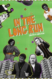 Coleção Digital In The Long Run - A Longo Prazo Todas Temporadas Completo Dublado