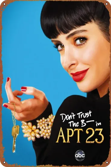 Don't Trust the B---- in Apartment 23 Completo Dublado