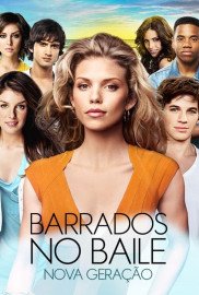 Coleo Digital Barrados no Baile - Nova Gerao Todas Temporadas Completo