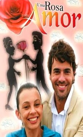 Novela Uma Rosa Com Amor Todos Captulos Completos Envio Digital