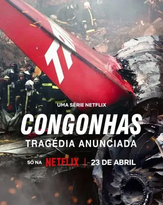 Congonhas, Trag�dia Anunciada Todas as Temporadas Dublado