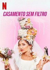 Coleo Digital Casamento sem Filtro Todas Temporadas Completo
