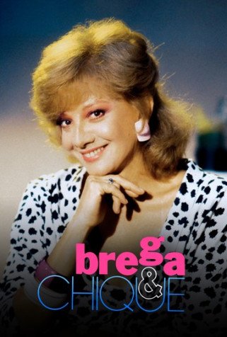 Novela Brega e Chique Todos Cap�tulos Completos Envio Digital
