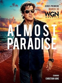 Cole��o Digital Almost Paradise Todas Temporadas Completo Dublado