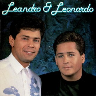 Leandro e Leonardo Discografia Completa Todas as M�sicas e Discos