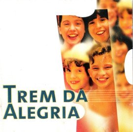 Trem da Alegria Discografia Completa Todas as Msicas e Discos