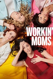 Coleo Digital Workin' Moms Todas Temporadas Completo Dublado