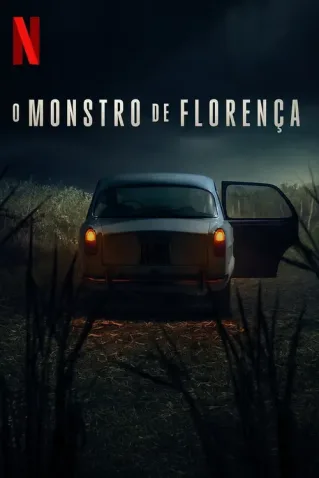 O Monstro De Floren�a Todas as Temporadas Completo Dublado