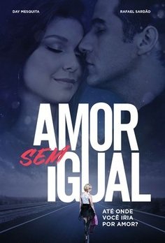 Novela Amor Sem Igual Todos Cap�tulos Completos Envio Digital