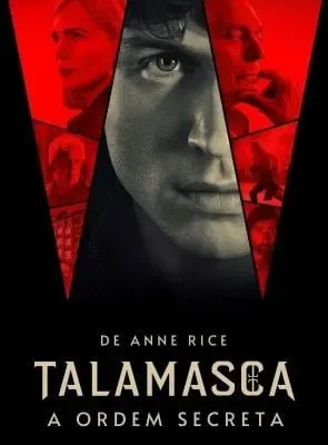 Talamasca De Anne Rice A Ordem Secreta Completo Dublado