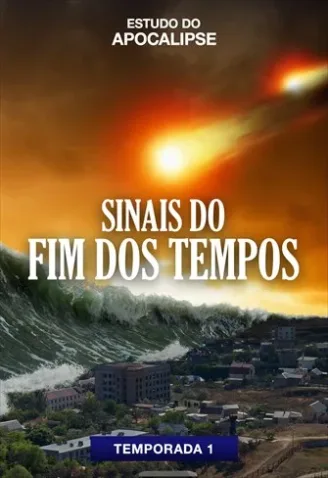 Cole��o Digital Sinais Do Fim Dos Tempos Document�rio Completo