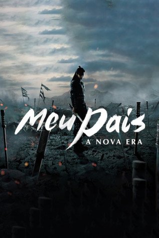 Dorama Meu Pa�s - A Nova Era Todos Cap�tulos Completos Envio Digital