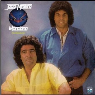 Jo�o Mineiro e Marciano Discografia Completa Todas as M�sicas e Discos