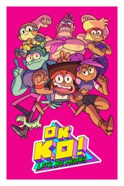 Coleo Digital OK K.O.! Lets Be Heroes Todos Episdios Completo Dublado