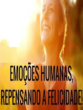 Cole��o Digital Emo��o Humana Repensando A Felicidade Document�rio Completo