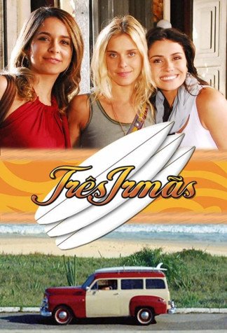 Novela Tr�s Irm�s Todos Cap�tulos Completos Envio Digital