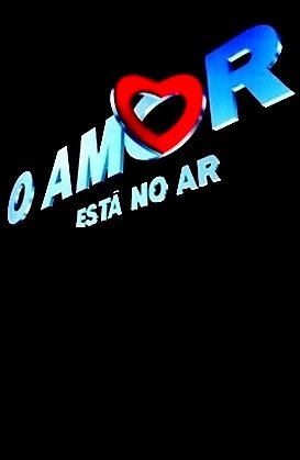 Novela O Amor Est� No Ar Todos Cap�tulos Completos Envio Digital