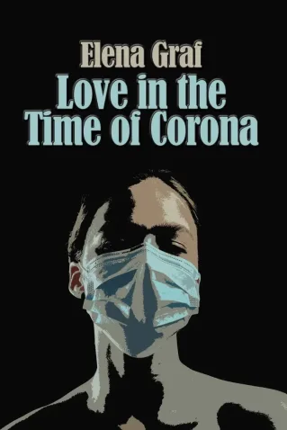 Cole��o Digital Love In The Time Of Corona Todas Temporadas Completo Dublado