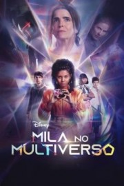 Coleo Digital Mila no Multiverso Todas Temporadas Completo Dublado