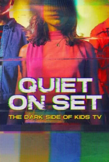 Quiet on Set The Dark Side of Kids TV Completo Dublado