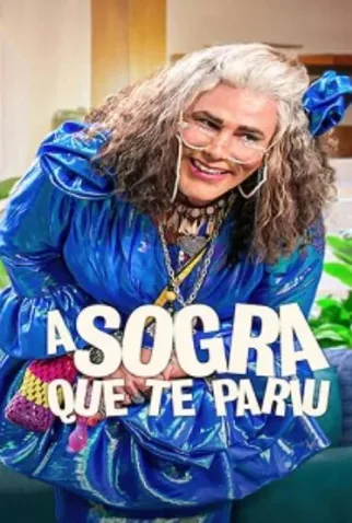 Cole��o Digital A Sogra Que Te Pariu Todas Temporadas Completo Dublado