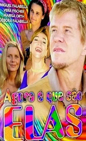 Novela Agora � que S�o Elas Todos Cap�tulos Completos Envio Digital