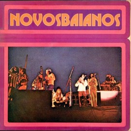 Novos Baianos Discografia Completa Todas as Msicas e Discos