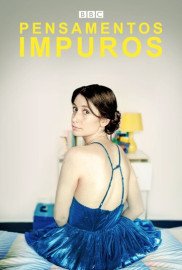Coleo Digital Pensamentos Impuros Todas Temporadas Completo