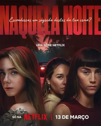 Naquela Noite Todas as Temporadas Completo Dublado