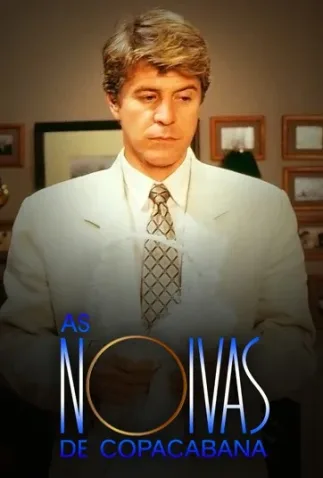 Novela As Noivas de Copa Cabana Todos Cap�tulos Completos Envio Digital